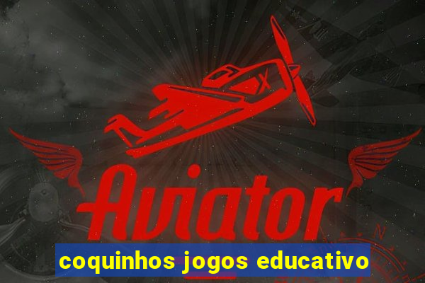 coquinhos jogos educativo